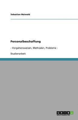 Sebastian Maiwald - Personalbeschaffung, Häftad