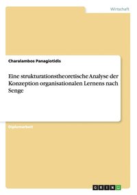 bokomslag Eine Strukturationstheoretische Analyse