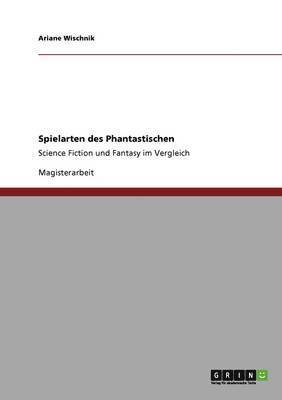 Ariane Wischnik - Spielarten des Phantastischen, Häftad
