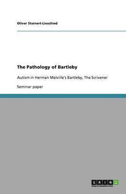 bokomslag The Pathology of Bartleby