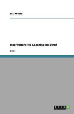 bokomslag Interkulturelles Coaching im Beruf