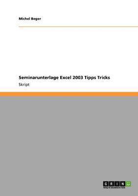 bokomslag Seminarunterlage Excel 2003 Tipps Tricks