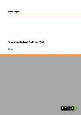 Seminarunterlage Outlook 2003 1