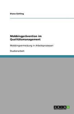 Mobbingpravention Im Qualitatsmanagement 1