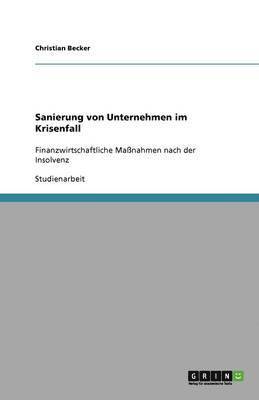 Sanierung von Unternehmen im Krisenfall 1