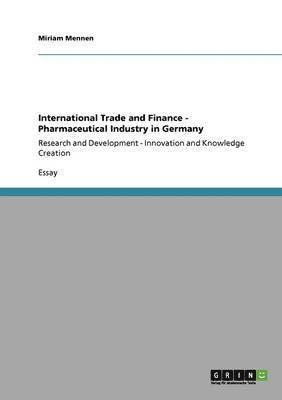 International Trade and Finance - Pharmaceutical Industry in Germany 1