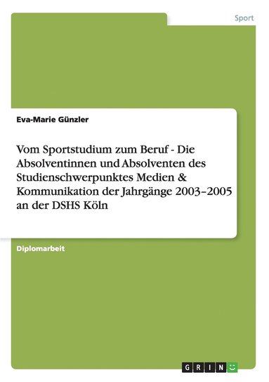 bokomslag Vom Sportstudium Zum Beruf - Die Absolve