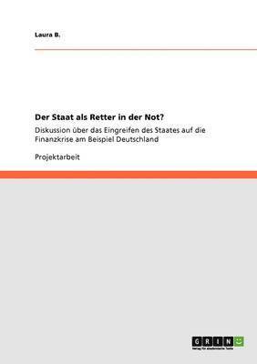 Der Staat ALS Retter in Der Not? 1