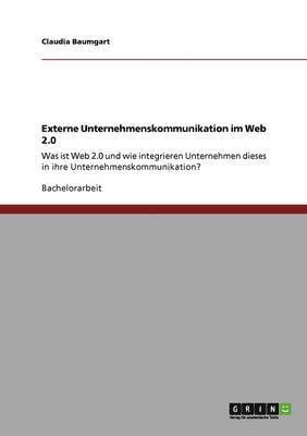 bokomslag Externe Unternehmenskommunikation im Web 2.0