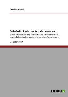 Code-Switching im Kontext der Immersion 1