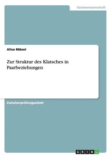 bokomslag Zur Struktur Des Klatsches In Paarbezieh