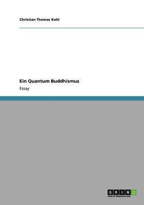 Ein Quantum Buddhismus 1