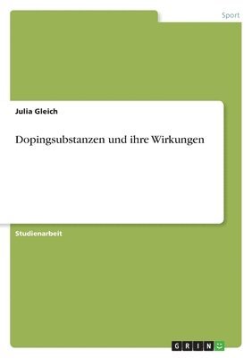 Dopingsubstanzen Und Ihre Wirkungen 1