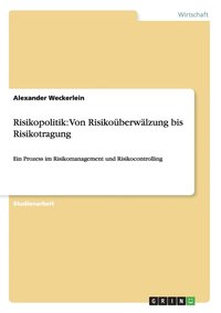 bokomslag Risikopolitik: Von Risiko  Berw  Lzung B