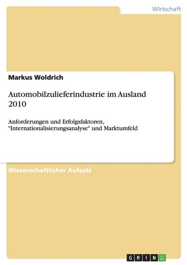 bokomslag Automobilzulieferindustrie im Ausland 2010