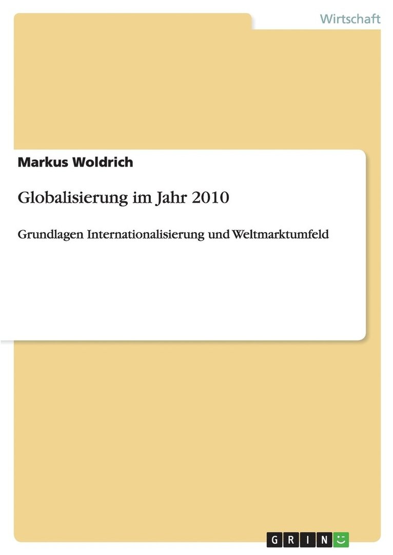 Globalisierung im Jahr 2010 1