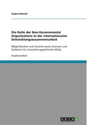 Rolle der Non-Governmental Organizations in der internationalen Entwicklungszusammenarbeit