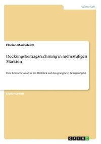 bokomslag Deckungsbeitragsrechnung in Mehrstufigen Markten