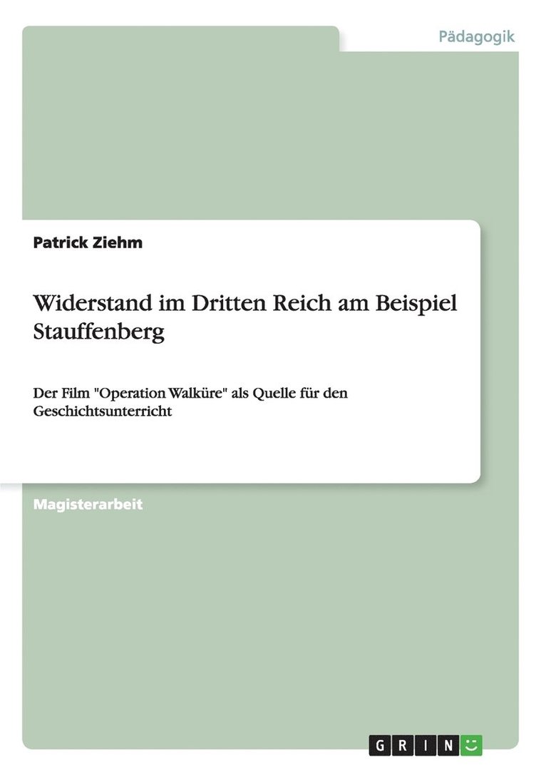 Widerstand Im Dritten Reich Am Beispiel 1