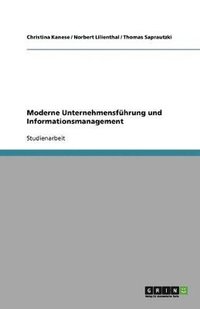 bokomslag Moderne Unternehmensf Hrung Und Informationsmanagement