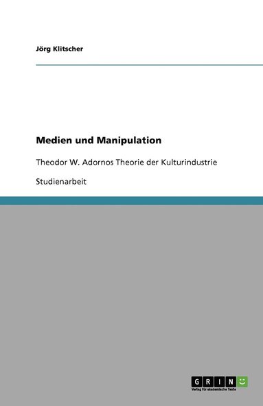 bokomslag Medien Und Manipulation