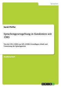 bokomslag Sprachengesetzgebung in Katalonien seit 1983