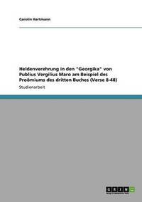 bokomslag Heldenverehrung In Den  Georgika  Von Pu