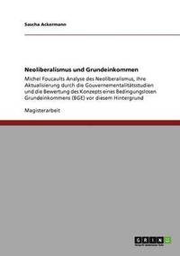 bokomslag Neoliberalismus und Grundeinkommen