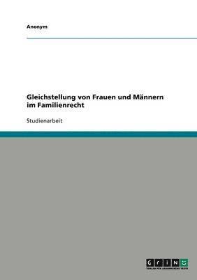 bokomslag Gleichstellung Von Frauen Und M Nnern Im Familienrecht