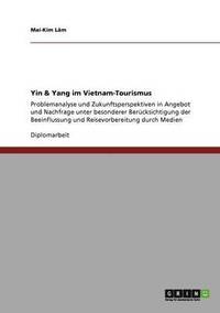 bokomslag Yin & Yang Im Vietnam-Tourismus