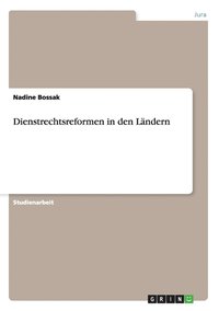 bokomslag Dienstrechtsreformen in den Ländern