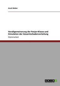 bokomslag Verallgemeinerung der Panjer-Klasse und Simulation der Gesamtschadenverteilung