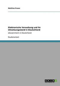 bokomslag Elektronische Verwaltung  Und Ihr Umsetz