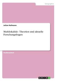 bokomslag Multilokalitat - Theorien Und Aktuelle Forschungsfragen
