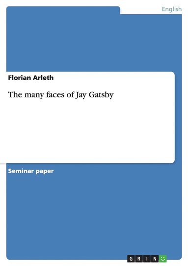 bokomslag many faces of Jay Gatsby