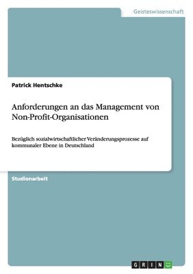 Anforderungen an das Management von Non-Profit-Organisationen 1