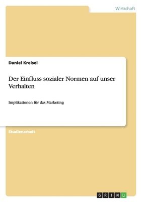 bokomslag Einfluss sozialer Normen auf unser Verhalten