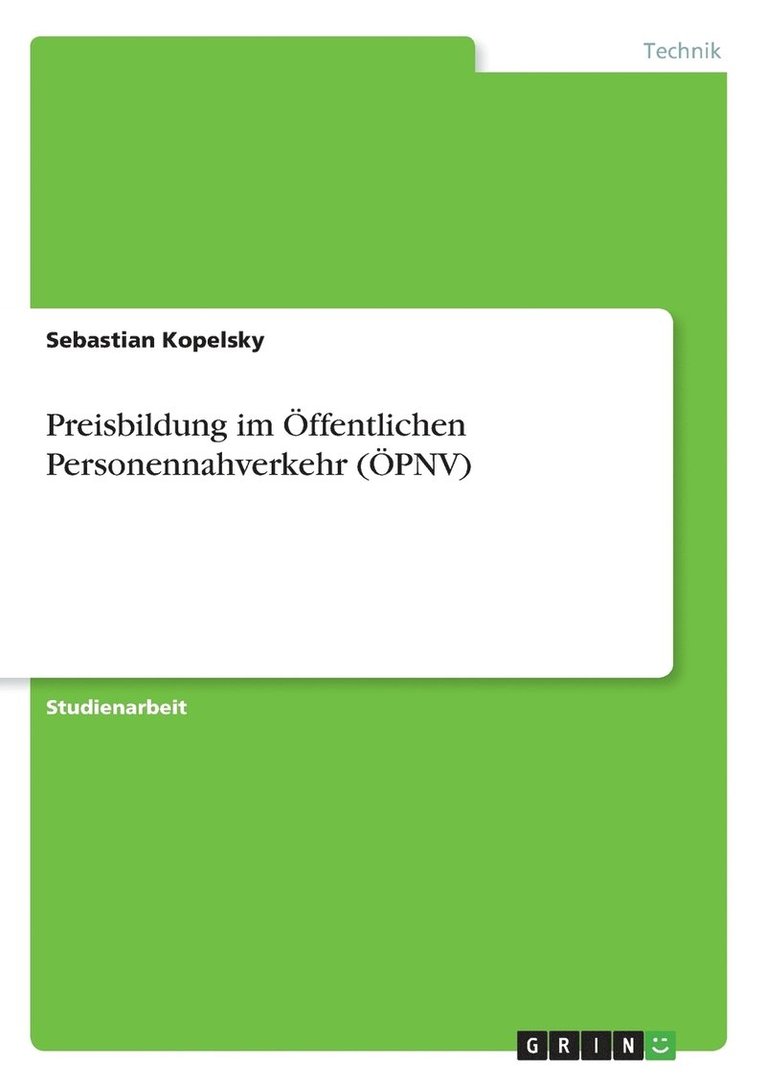 Preisbildung im OEffentlichen Personennahverkehr (OEPNV) 1