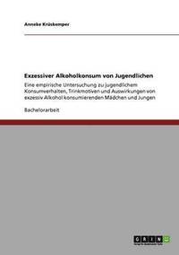 bokomslag Exzessiver Alkoholkonsum von Jugendlichen