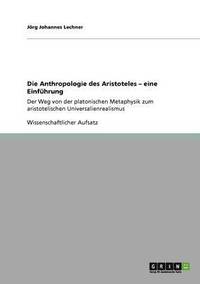 bokomslag Die Anthropologie des Aristoteles - eine Einfhrung