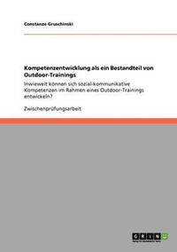 bokomslag Kompetenzentwicklung ALS Ein Bestandteil Von Outdoor-Trainings