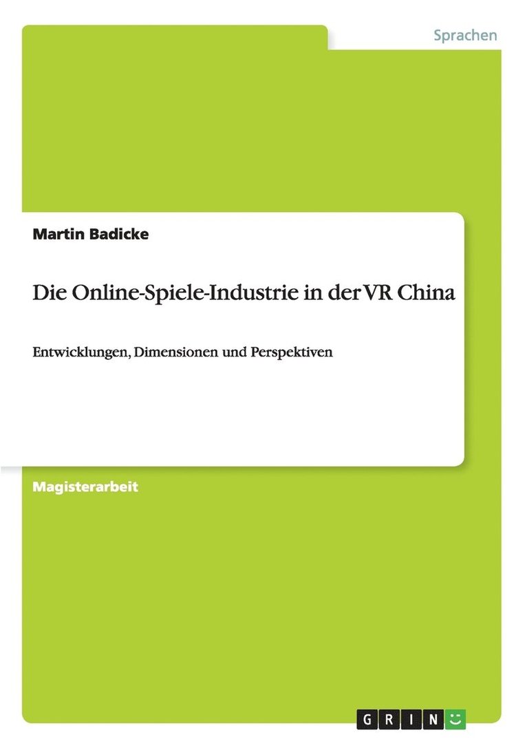 Die Online-Spiele-Industrie in der VR China 1