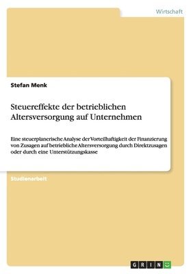 bokomslag Steuereffekte Der Betrieblichen Altersversorgung Auf Unternehmen