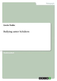 bokomslag Bullying unter Schlern