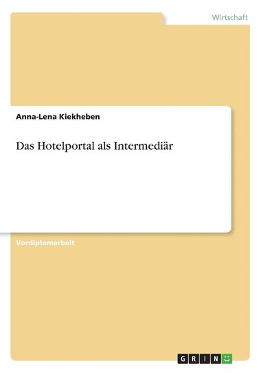 bokomslag Hotelportal als Intermediär