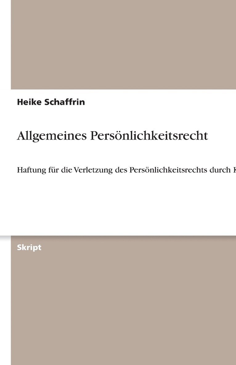 Allgemeines Persoenlichkeitsrecht 1