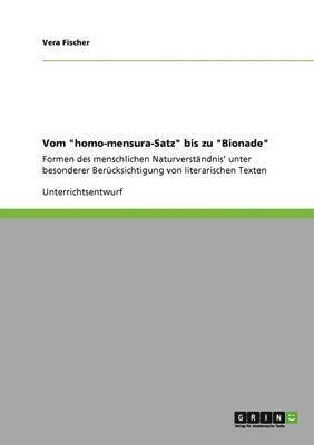 Vom &quot;homo-mensura-Satz&quot; bis zu &quot;Bionade&quot; 1