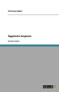 bokomslag Ägyptische Sargtexte