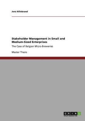 Stakeholder Management in Small and Medium-Sized Enterprises 1