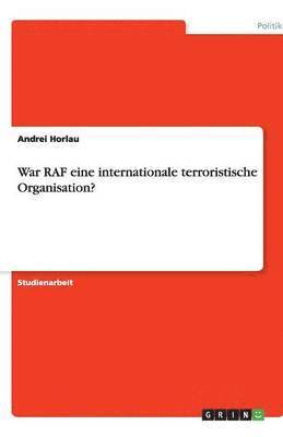 War RAF eine internationale terroristische Organisation? 1